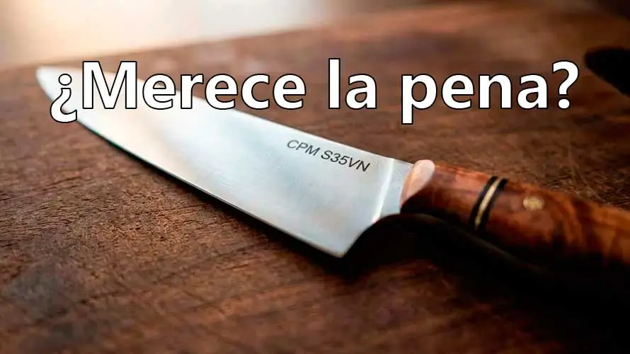 ¿Merece la pena el acero CPM S35VN?